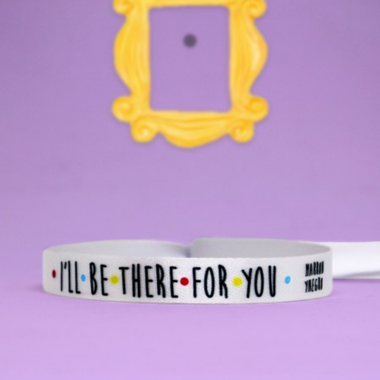 Pulsera Friends I'll be there for you