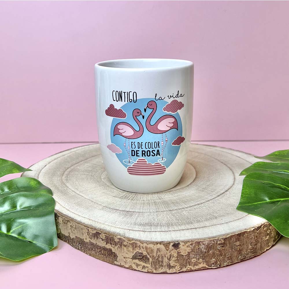 Taza Contigo la vida es de color de rosa