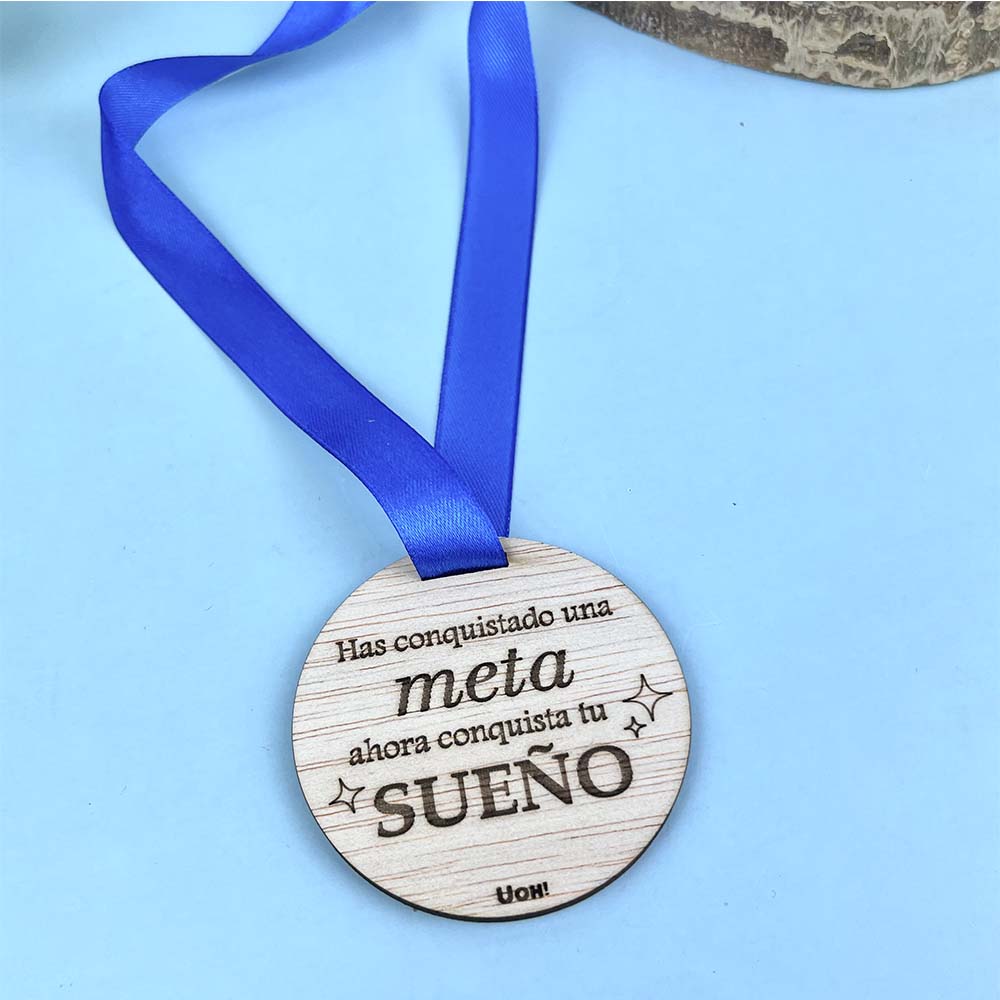 Medalla Has conquistado una meta ahora conquista tu sueño