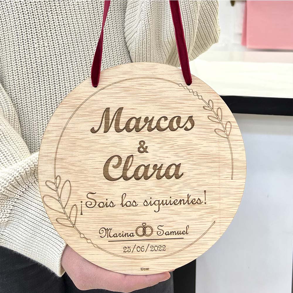 Placa madera Sois los siguientes Corazón