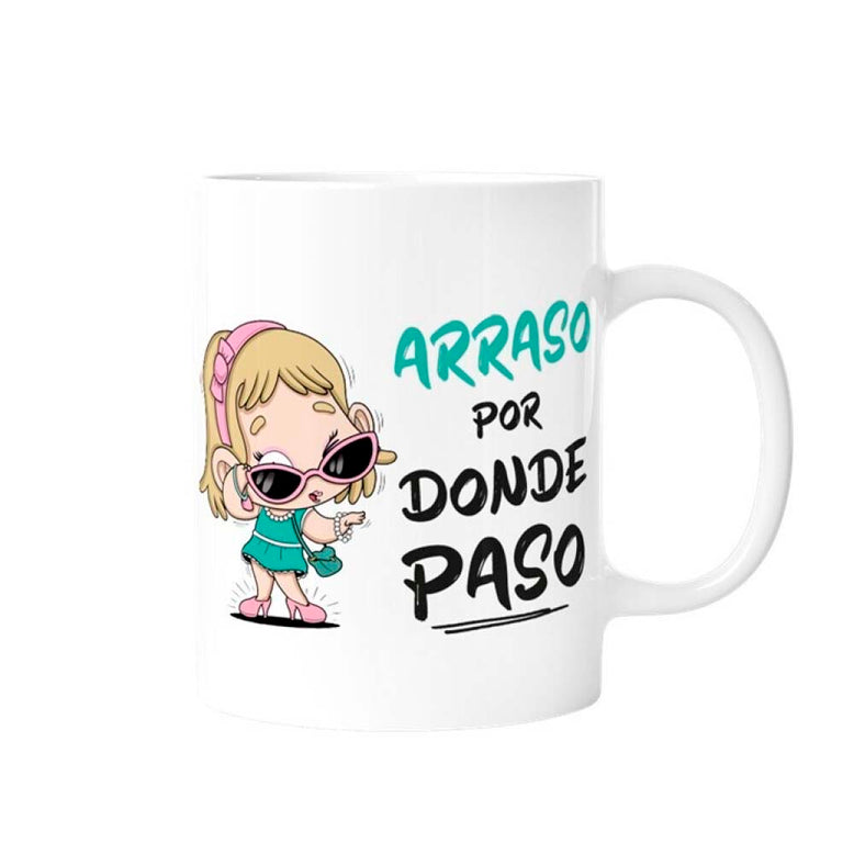 Taza Arraso por donde paso